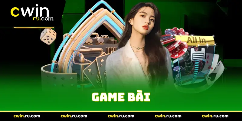 Tổng Quan Về Game Bài Và Các Lợi Ích Cốt Lõi